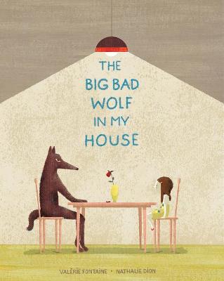Book cover for The Big Bad Wolf in My House