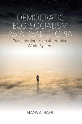 Book cover for Democratic Eco-Socialism as a Real Utopia