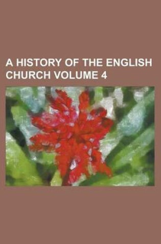 Cover of A History of the English Church (Volume 3)