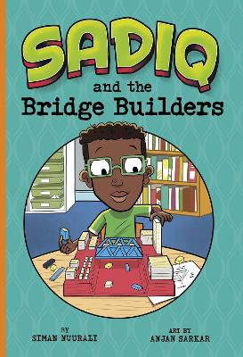 Book cover for Sadiq and the Bridge Builders