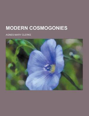 Book cover for Modern Cosmogonies