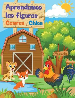 Book cover for Aprendamos Las Figuras con Camron y Chloe