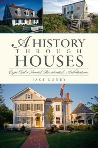 Cover of A History Through Houses