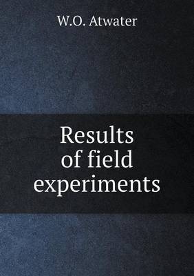 Book cover for Results of field experiments