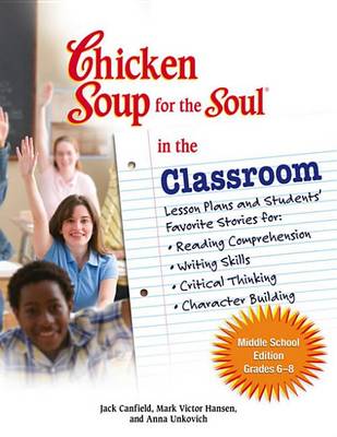 Book cover for Chicken Soup for the Soul in the Classroom - Middle School Edition