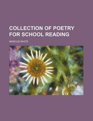 Book cover for Collection of Poetry for School Reading