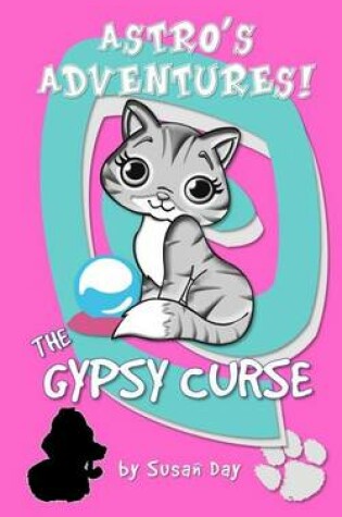 Cover of The Gypsy Curse - Astro's Adventures Pocket Edition