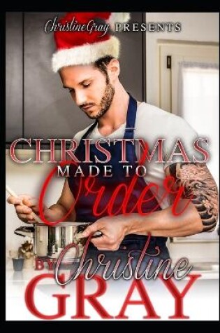 Cover of Christmas Made To Order