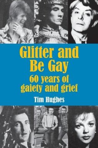 Cover of Glitter and Be Gay