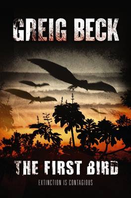 Book cover for The First Bird: A Matt Kearns Novel 1