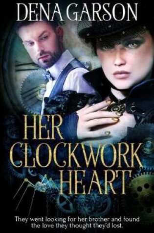 Cover of Her Clockwork Heart