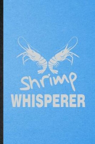 Cover of Shrimp Whisperer