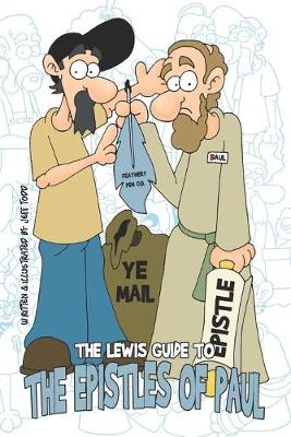 Book cover for The Lewis Guide To The Epistles Of Paul