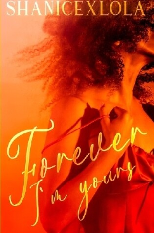 Cover of Forever I'm Yours