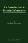 Book cover for An Introduction to Protein Informatics