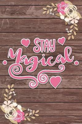 Book cover for Stay Magical