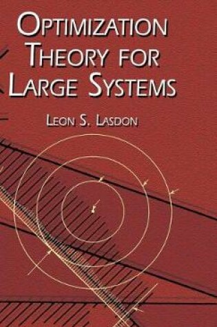 Cover of Optimization Theory for Large Systems