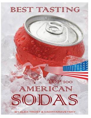 Book cover for Best Tasting American Sodas