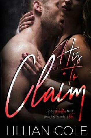 Cover of His to Claim