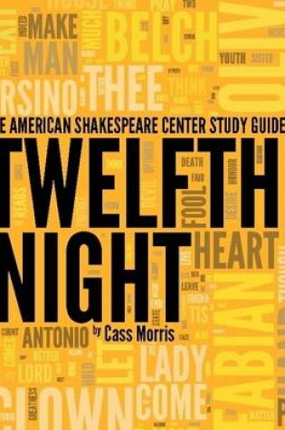 Cover of The American Shakespeare Center Study Guide: Twelfth Night