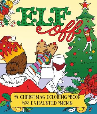 Book cover for Elf Off