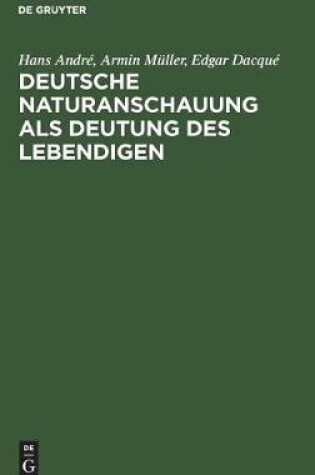 Cover of Deutsche Naturanschauung ALS Deutung Des Lebendigen