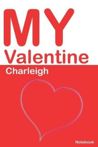 Cover of My Valentine Charleigh