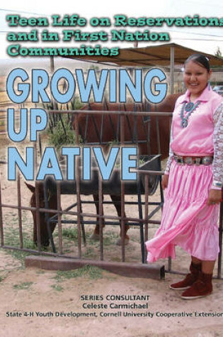 Cover of Teen Life on Reservations and in First Nation Communities