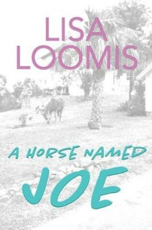 Cover of A Horse Named Joe