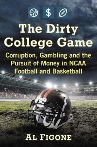 Cover of The Dirty College Game