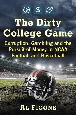 Book cover for The Dirty College Game