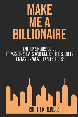 Book cover for Make Me a Billionaire