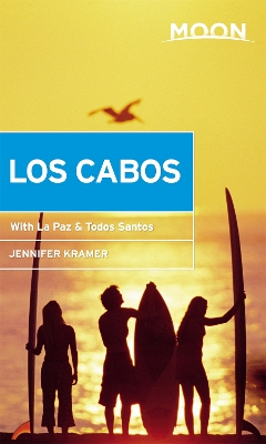 Book cover for Moon Los Cabos (Eleventh Edition)