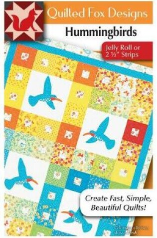 Cover of Hummingbirds Quilt Pattern