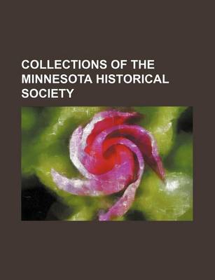 Book cover for Collections of the Minnesota Historical Society