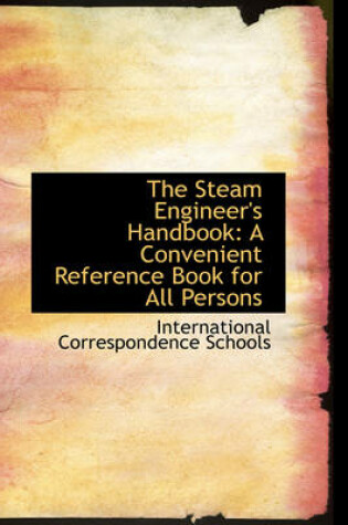 Cover of The Steam Engineer's Handbook