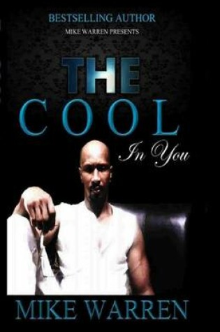 Cover of The Cool In You