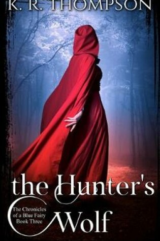 Cover of The Hunter's Wolf