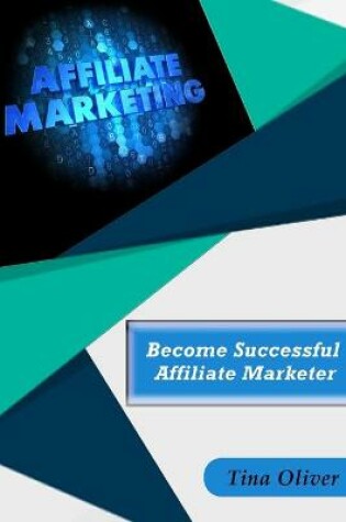 Cover of Become Successful Affiliate Marketer