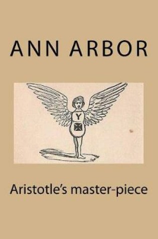 Cover of Aristotle's Master-Piece