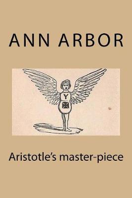 Book cover for Aristotle's Master-Piece