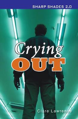Book cover for Crying Out  (Sharp Shades)