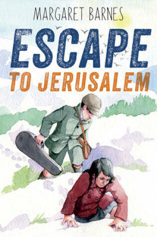 Cover of Escape to Jerusalem