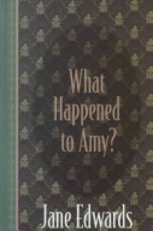 Cover of What Happened to Amy