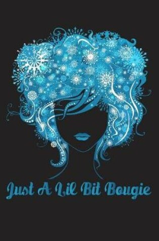 Cover of Just A Lil Bit Bougie