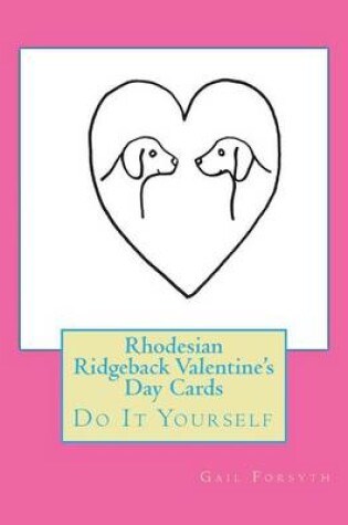 Cover of Rhodesian Ridgeback Valentine's Day Cards