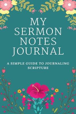 Book cover for My Sermon Notes Journal