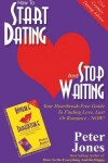 Book cover for How to Start Dating and Stop Waiting