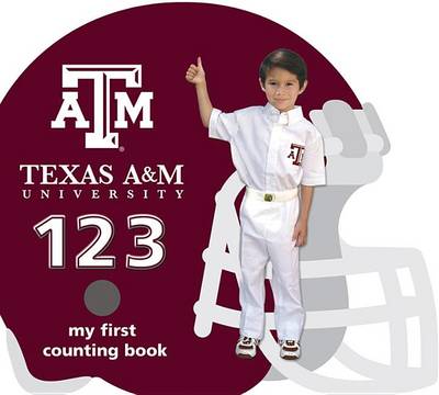 Book cover for Texas A&M Aggies 123