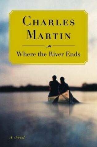 Cover of Where the River Ends